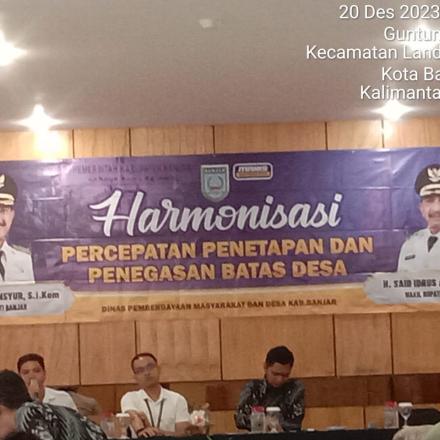 PAMBAKAL GUNUNG ULIN HADIRI ACARA HARMONISASI PERCEPATAN PENETAPAN DAN PENEGASAN BATAS DESA